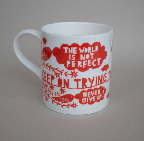 'The World Is Not Perfect' Orange Ceramic Mug