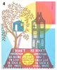 'Big House - Small House' Screenprint  Artists Proofs