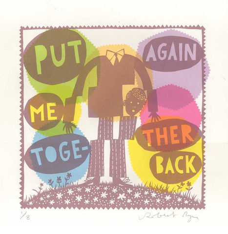 'Put Again Me Together Back' MAUVE 2025 Screenprint