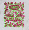 'Everyone To Be Equal' T-Shirt
